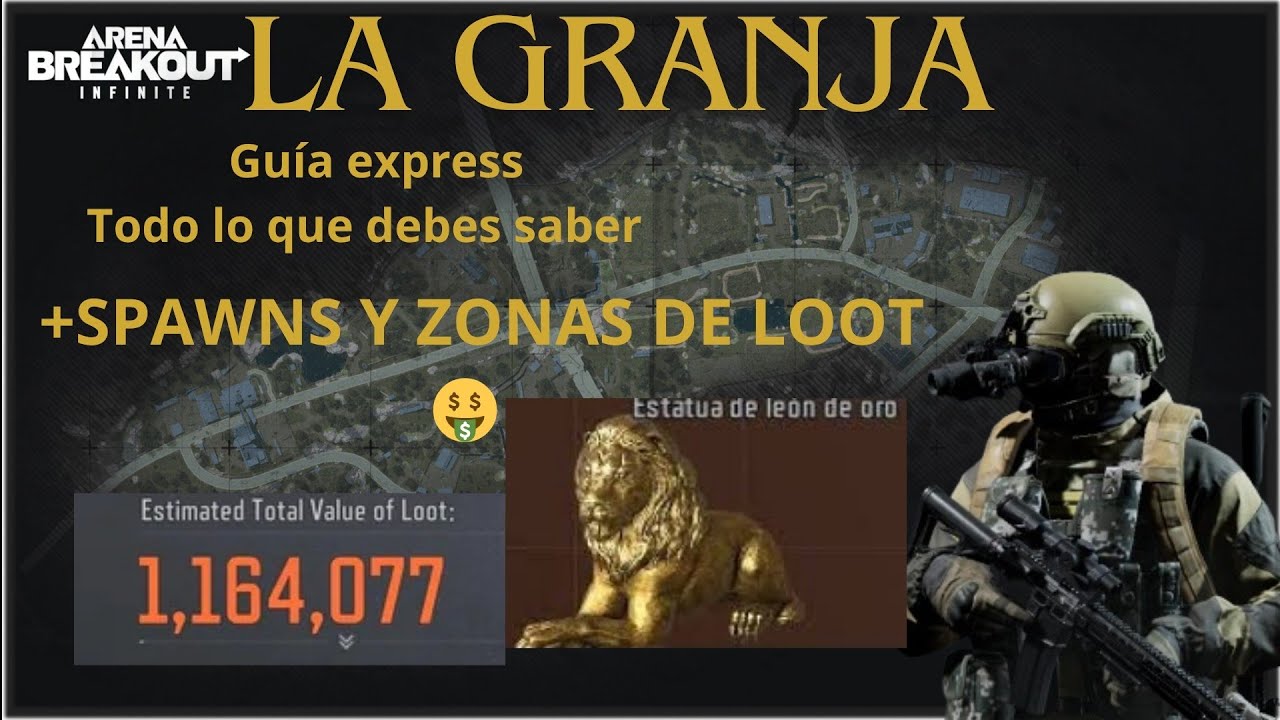 Guía express de La Granja (Con spawns explicados) Arena Breakout