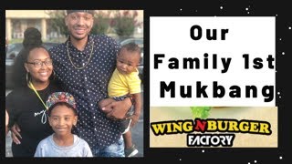 WING N BURGER FACTORY FAMILY MUKBANG