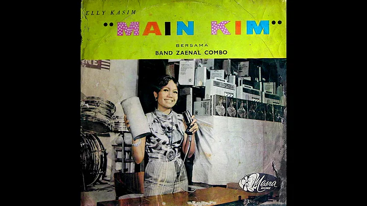 Elly Kasim - Main Kim [Full Album] Zaenal Combo 1969