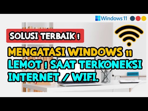 CARA MENGATASI WINDOWS 11/10 LEMOT SAAT TERHUBUNG ATAU TERKONEKSI KE