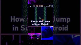HOW TO CHEAT (WALL JUMP) IN SUPER METROID - #speedrunning #retro #supermetroid #snes #tutorials