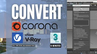 Convert from Corona to V-Ray | 3ds Maxالتحويل من كورونا إلى فيراي في الماكس  #coronarender  #vray