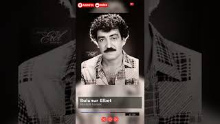 Müslüm Gürses - Bulunur Elbet Arabesk Müzik Duygusal Arabesk Şarkılar Arabesk Radyo