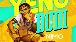 Nimo - Yeng Dudi Official Audio