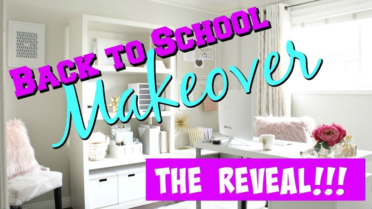 BACK TO SCHOOL ROOM MAKEOVER 2018 || THE REVEAL || Taylor and Vanessa ...
