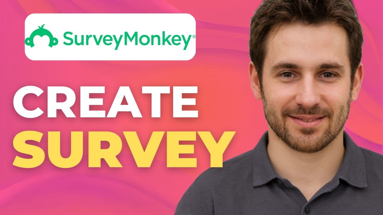 How To Create A Survey In Surveymonkey | 2025 | Step-by-Step - YouTube