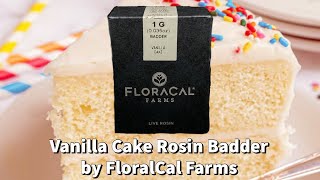 Vanilla Cake Rosin Budder by FloralCal Farms