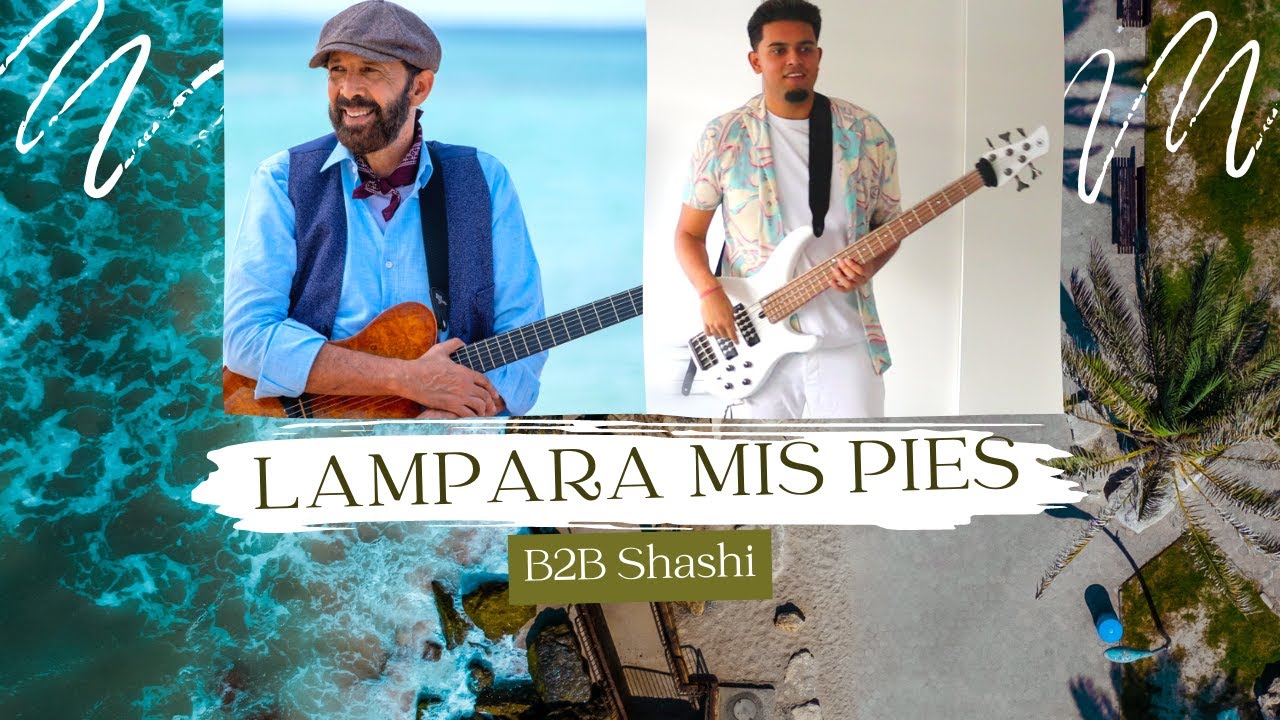 Juan Luis Guerra Lampara Pa Mis Pies B2B Shashi Bass Cover YouTube juan-luis-guerra-lampara-pa-mis-pies-b2b-shashi-bass-cover-youtube
