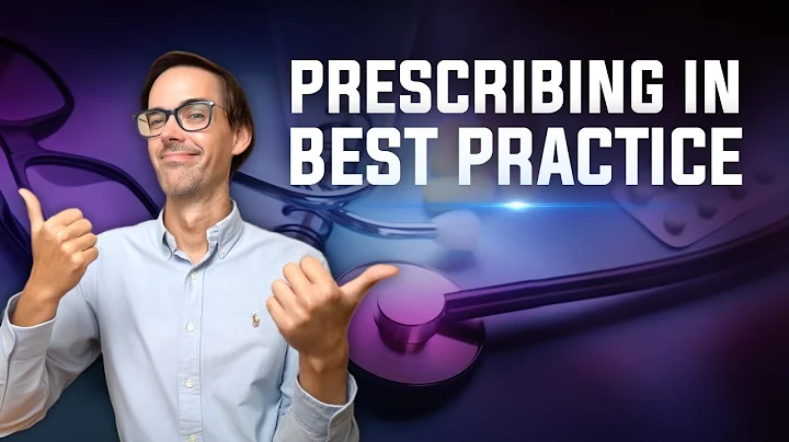 3 Prescription Tips for Best Practice GP