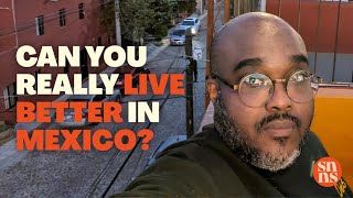 Why leave the US for Mexico: Our experience as immigrants in Mexico