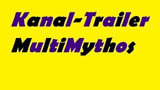 Kanaltrailer Multimythos