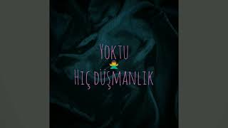 Fr Celi̇l - Yoktu Hiç Düşmanlık