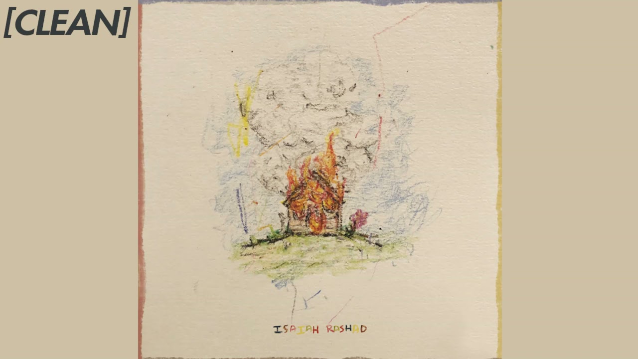 [CLEAN] Isaiah Rashad - RIP Young