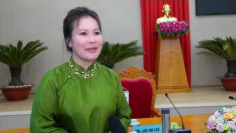 Vợ Quý Bình xinh đẹp, nền nã áo dài, đón tiếp các doanh nhân Hàn Quốc đến Phú Quốc giao lưu hợp tác