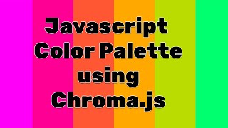 javascript color palette using chroma js