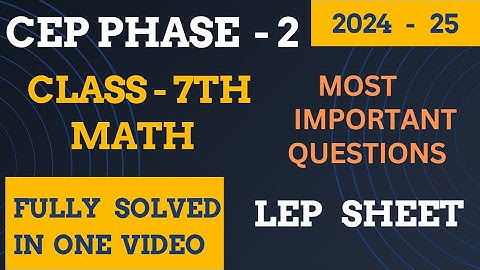 pseb class 7th math CEP phase 2 LEP sheet fully solved #solved #solution #pseb #7thclass #math