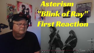 Asterism - "Blink of Ray" Official Video!  First Reaction!