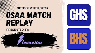 OSAA: Grant High School v Benson High School (Fall 2023)