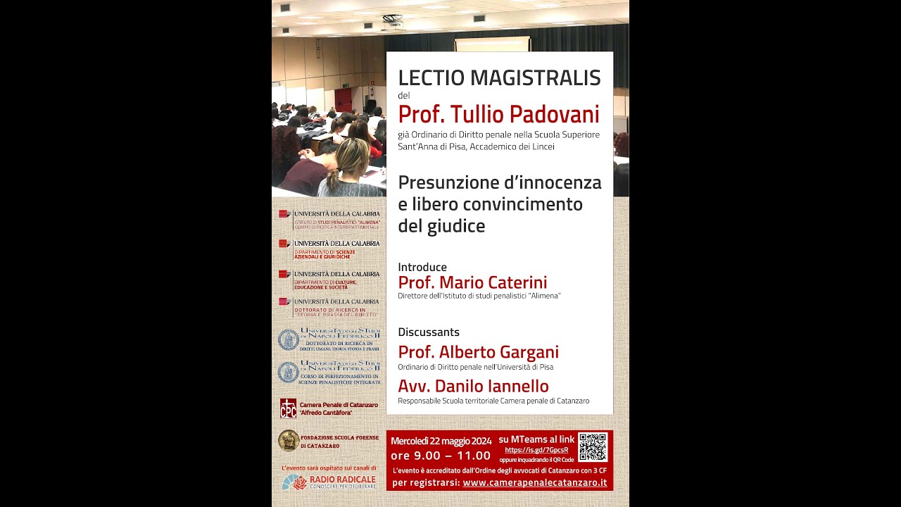 Lectio magistralis Prof.  Padovani - Presunzione d'innocenza e libero convincimento del giudice