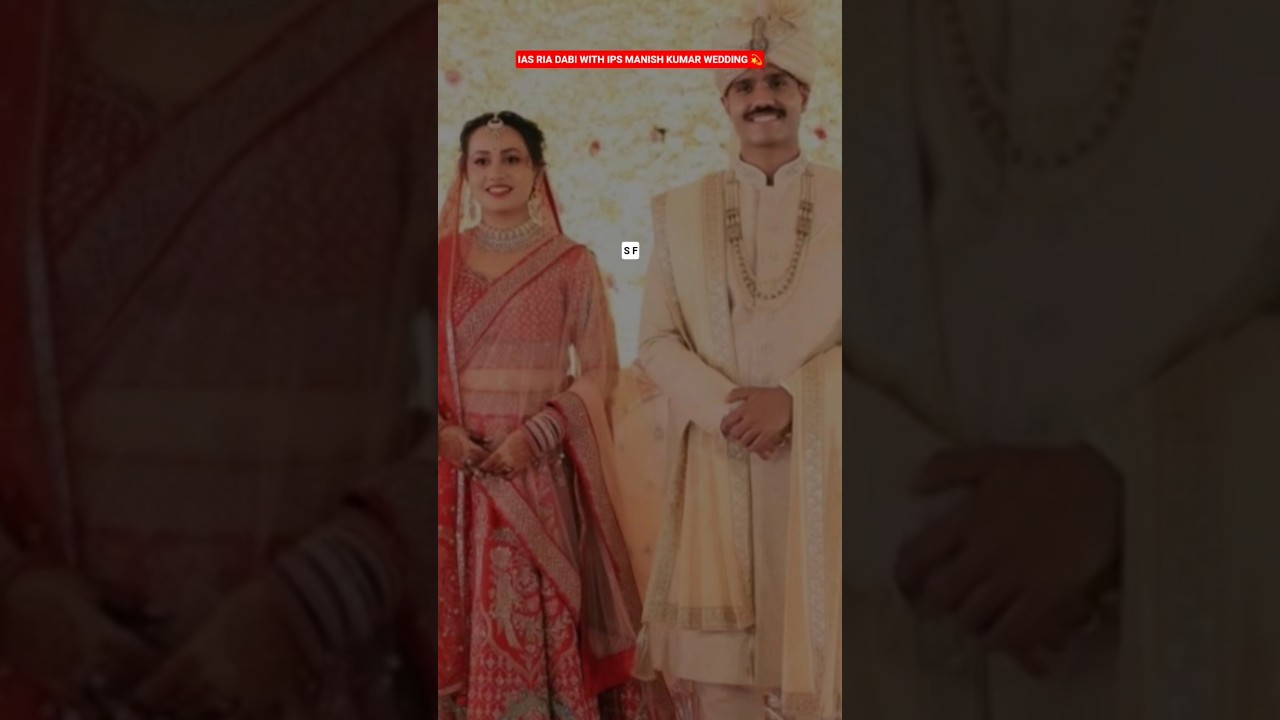 IAS RIA DABI WITH IPS MANISH KUMAR GRAND VIRAL WEDDING VIDEO 💫