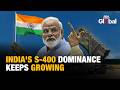 India Gets Fourth S-400 Squadron, Strengthening Air Defense Against Regional Threats