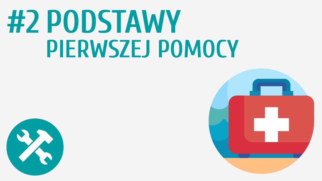 Podstawy pierwszej pomocy #2 [ Prawidłowe reagowanie w sytuacjach zagrożenia ]