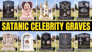 Graves Of Celebrities Who Were Followers Of Satan