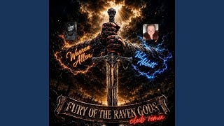 Fury of the Raven Gods Club Remix