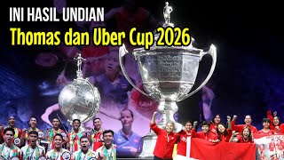 Ini Hasil Undian Thomas dan Uber Cup 2026, Indonesia di Grup Mana ? #badminton #thomascup #ubercup