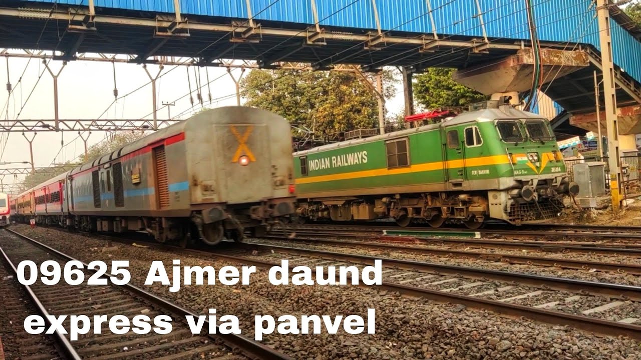 09625 l Ajmer daund junctionspecial train via panvel announcement with ...