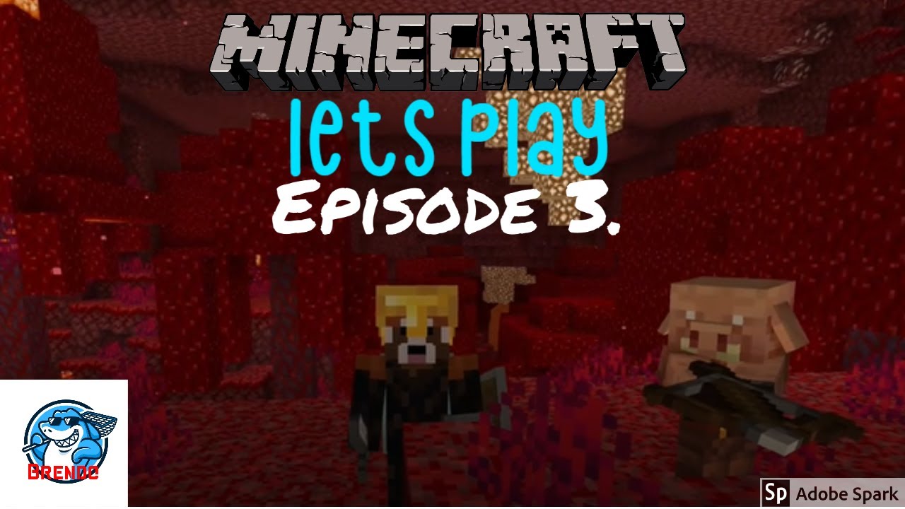 Minecraft Lets Play Series Episode 3. TO THE NETHER - YouTube