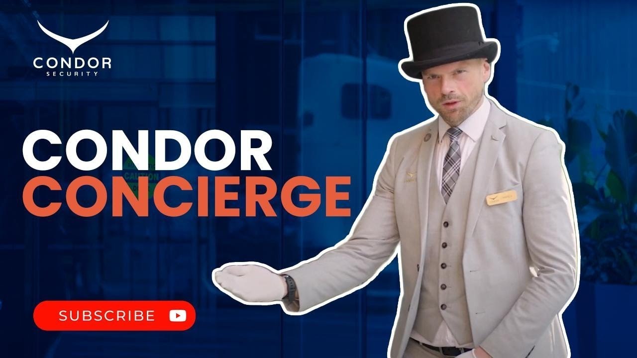 Unmatched Security & Hospitality with Condor Concierge Services