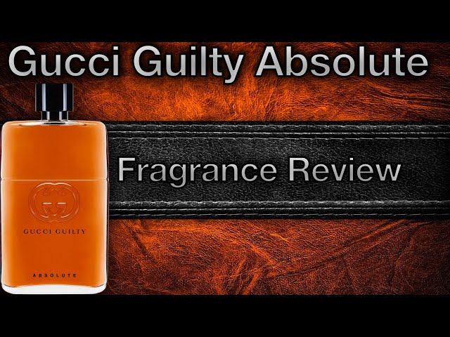 Gucci Guilty Absolute Pour Homme Review (2023): An Affordable Leather  Masterpiece - Scent Grail