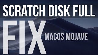 Scratch Disk is Full - FIX - macOS Mojave | How to fix the error & what it means? Resimi