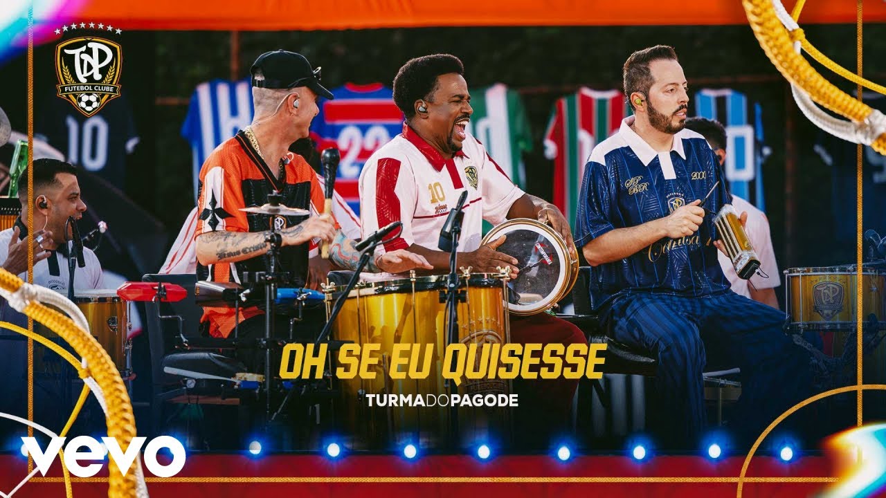 Turma do Pagode - Oh Se Eu Quisesse (Ao Vivo)