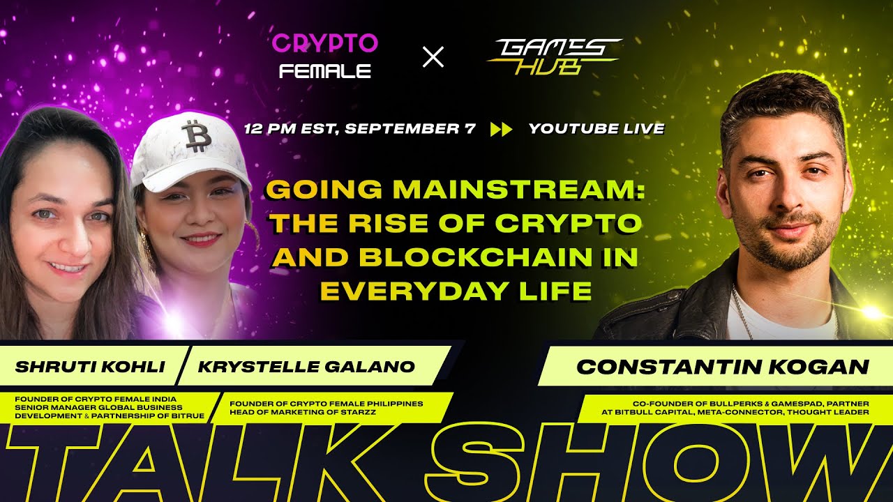 GamesHUB Episode #23 | Going Mainstream: The Rise of Crypto and Blockchain  in Everyday Life