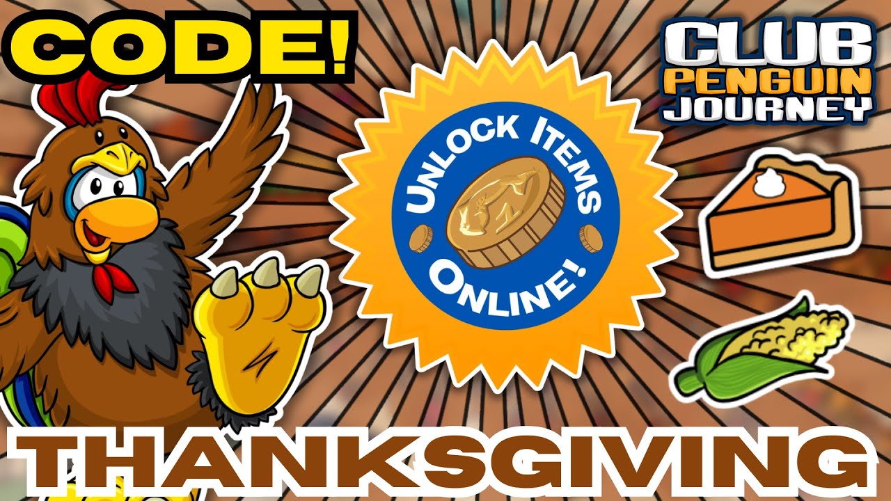Club Penguin Journey | Код ко Дню благодарения 2025 🦃 (недоступен)