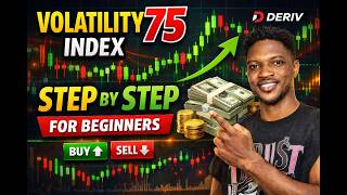Volatility 75 Index Strategy for Beginners (Step-by-Step Small Account Guide)