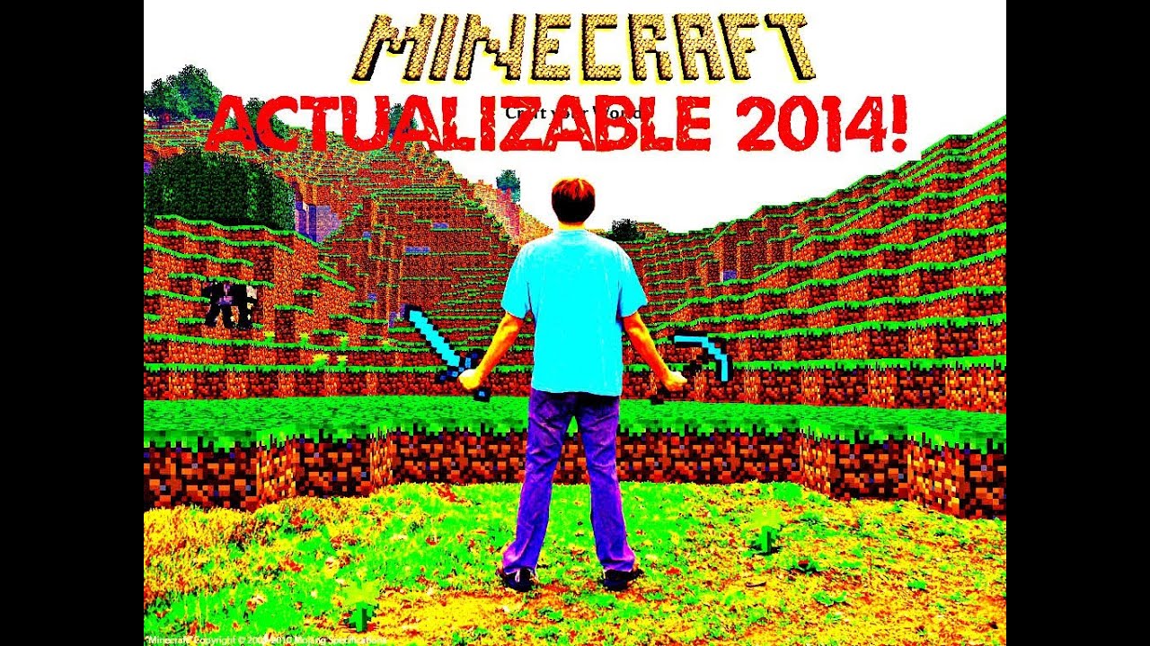 ¡MINECRAFT ACTUALIZABLE! [All versions] - 2014 - un [Link FULL] - YouTube