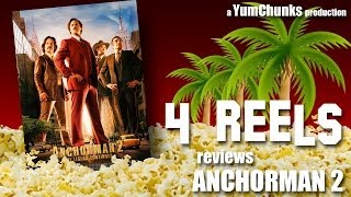 4 REELS Reviews ANCHORMAN 2
