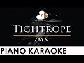 ZAYN - Tightrope - Shortened Piano Karaoke Instrumental Cover with Lyrics