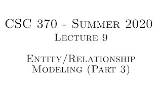 Database Systems - Lecture 9 - E/R Modeling III