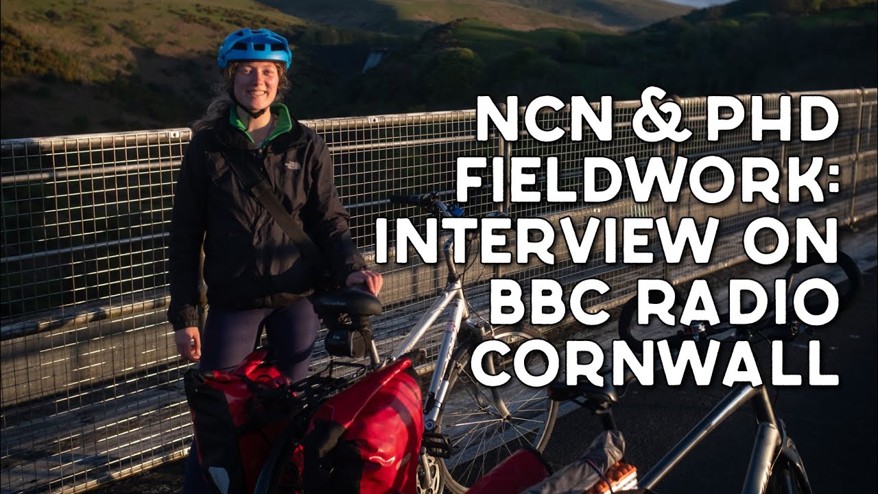 National Cycle Network & PhD fieldwork – interview on BBC Radio Cornwall