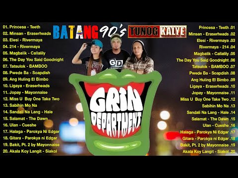 Tunog Kalye Songs 90s - Grin Department, Siakol, Parokya Ni Edgar, Eraserheads, Rivermaya, Aegis#vl2