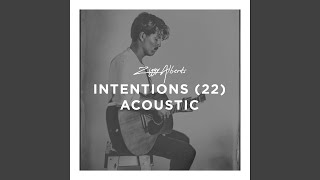 Intentions (22) (Acoustic) - Ziggy Alberts