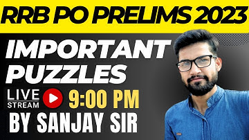 RRB PO Prelims 2023 | Memory Based Puzzle | RRB PO PRELIMS 2022 MEMORY BASED PAPER | SANJAY  SIR