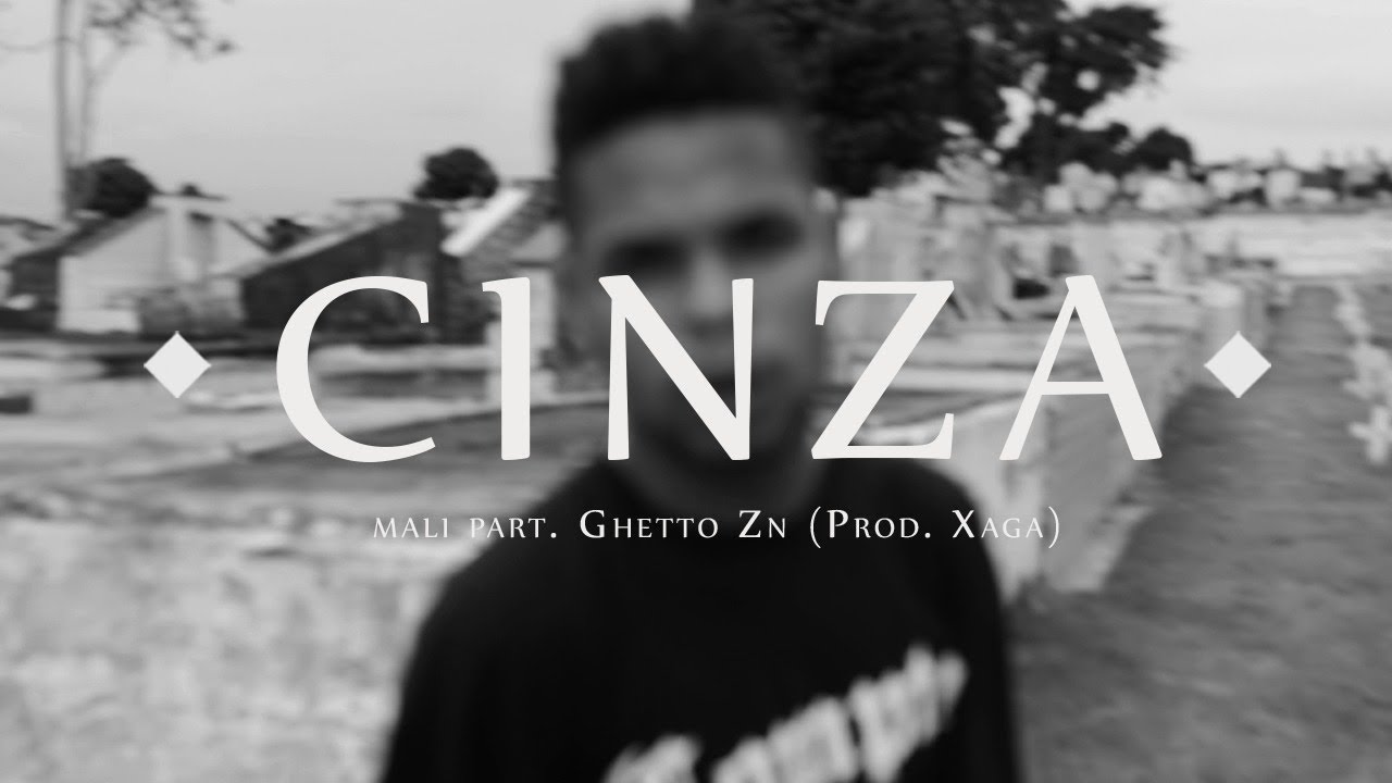 rj com revue Mali - Cinza Part. Ghetto ZN (Prod. Xaga)