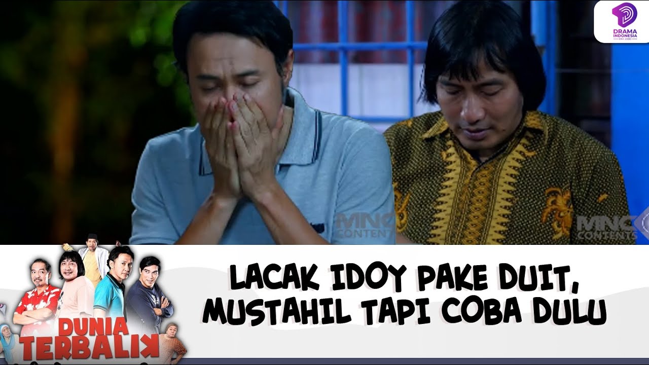 LACAK IDOY PAKE DUIT, MUSTAHIL TAPI COBA DULU | DUNIA TERBALIK | EPS 595-596 (2/6)