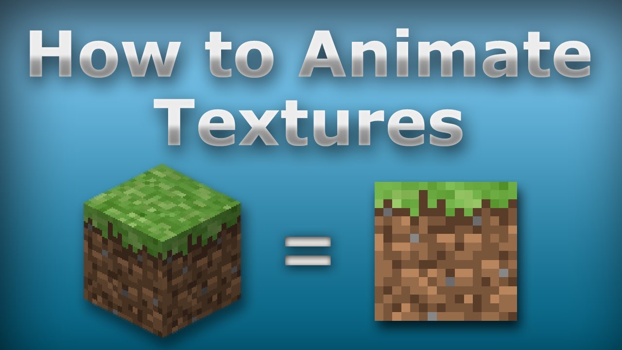 How To Make A Texture Pack And Animate It Outdated Youtube