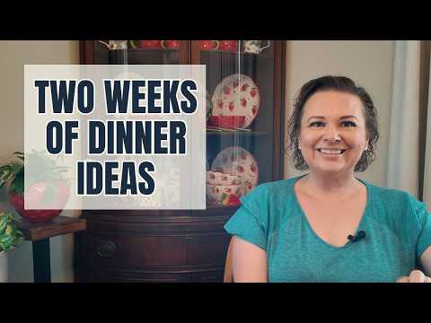 Two Weeks of Simple and Affordable Dinner Ideas | Meals & Moments 15